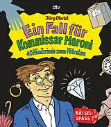 Kartonierter Einband Ein Fall für Kommissar Maroni von Jürg Obrist