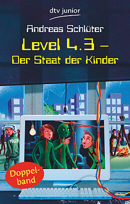 Kartonierter Einband Level 4.3 - Der Staat der Kinder von Andreas Schlüter