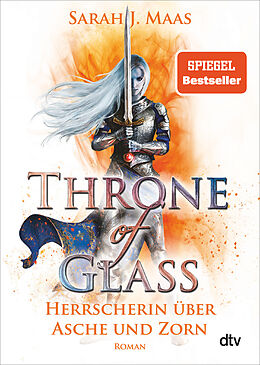 Couverture cartonnée Throne of Glass  Herrscherin über Asche und Zorn de Sarah J. Maas