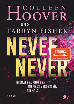 Kartonierter Einband Never Never von Colleen Hoover, Tarryn Fisher