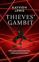Kartonierter Einband Thieves Gambit von Kayvion Lewis
