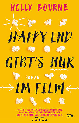Kartonierter Einband Happy End gibt's nur im Film von Holly Bourne
