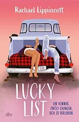Kartonierter Einband Lucky List von Rachael Lippincott