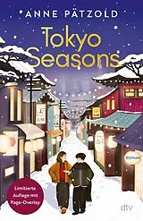 Kartonierter Einband Tokyo Seasons von Anne Pätzold
