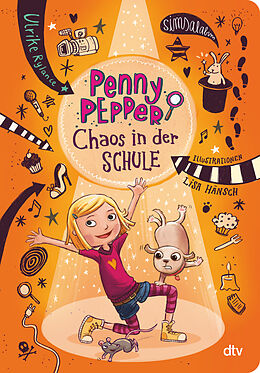 Kartonierter Einband Penny Pepper - Chaos in der Schule von Ulrike Rylance
