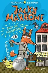 Fester Einband Jacky Marrone jagt die Goldpfote von Franziska Biermann