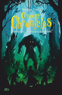 Fester Einband Creepy Chronicles  Vorsicht, Halsabschneider! von Sergio Dudli