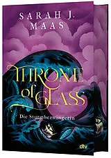 Fester Einband Throne of Glass  Die Sturmbezwingerin von Sarah J. Maas