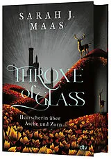 Fester Einband Throne of Glass  Herrscherin über Asche und Zorn von Sarah J. Maas