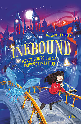 Fester Einband Inkbound  Metty Jones und das Schicksalstattoo von Philippa Leathley