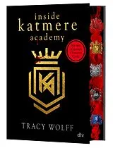 Fester Einband Inside Katmere Academy von Tracy Wolff