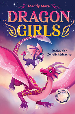 Fester Einband Dragon Girls - Rosie, der Zwielichtdrache von Maddy Mara