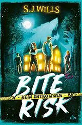 Fester Einband Bite Risk Kein Entkommen von S.J. Wills