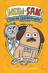 Fester Einband Nein-Sam! Und die Katerstrophe von Drew Daywalt