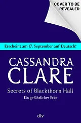 Fester Einband Secrets of Blackthorn Hall von Cassandra Clare