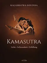 Fester Einband Kamasutra von Kalashatra Govinda