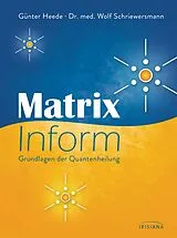 Fester Einband Matrix Inform von Günter Heede, Wolf Schriewersmann