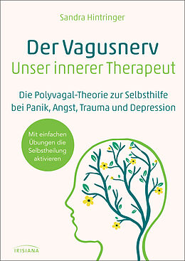 Kartonierter Einband Der Vagusnerv - unser innerer Therapeut von Sandra Hintringer
