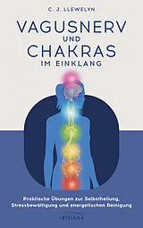 Kartonierter Einband Vagusnerv und Chakras im Einklang von C. J. LLewelyn