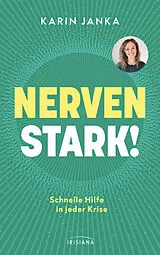 Kartonierter Einband (Kt) Nervenstark! von Karin Janka