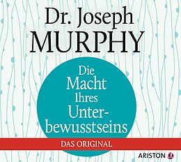 Audio CD (CD/SACD) Die Macht Ihres Unterbewusstseins von Joseph Murphy
