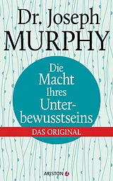 Fester Einband Die Macht Ihres Unterbewusstseins von Joseph Murphy