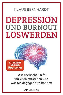 Kartonierter Einband Depression und Burnout loswerden von Klaus Bernhardt