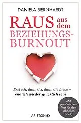 Kartonierter Einband Raus aus dem Beziehungs-Burnout von Daniela Bernhardt