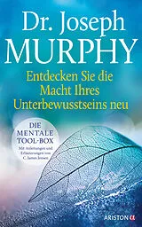 Fester Einband Entdecken Sie die Macht Ihres Unterbewusstseins neu von Joseph Murphy