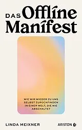 Fester Einband Das Offline-Manifest von Linda Meixner