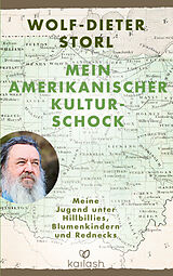 Fester Einband Mein amerikanischer Kulturschock von Wolf-Dieter Storl