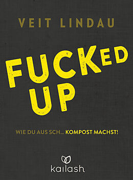 Fester Einband Fucked up von Veit Lindau