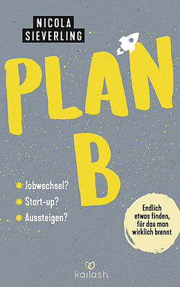 Kartonierter Einband Plan B von Nicola Sieverling
