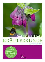 Fester Einband Kräuterkunde von Wolf-Dieter Storl