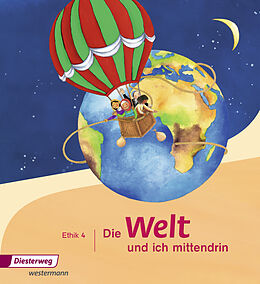 Kartonierter Einband Die Welt und ich mittendrin - Ausgabe 2015 von Silke Nitschel, Diane Rothe