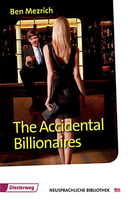 Kartonierter Einband The Accidental Billionaires von Ben Mezrich