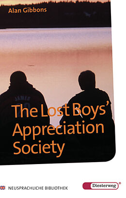 Kartonierter Einband The Lost Boys' Appreciation Society von Alan Gibbons