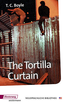 Kartonierter Einband The Tortilla Curtain von Tom C. Boyle