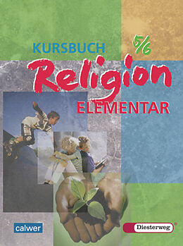 Kartonierter Einband Kursbuch Religion Elementar von Walter Boes, Simone Britsch, Michaela Deichl