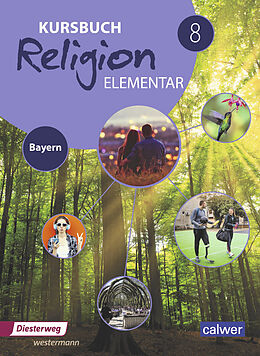 Kartonierter Einband Kursbuch Religion Elementar - Ausgabe 2017 für Bayern von 