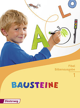 Fester Einband BAUSTEINE Fibel - Ausgabe 2014 von Kirsten Bruhn, Sabine Gudat-Vasak, Simone Günther