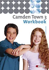 Geheftet (Geh) Camden Town - Allgemeine Ausgabe 2005 für Gymnasien von Stephanie Claussen, Printha Ellis, Averil Grieve