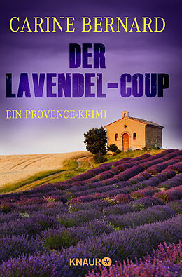 Kartonierter Einband Der Lavendel-Coup von Carine Bernard