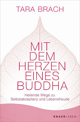 Kartonierter Einband Mit dem Herzen eines Buddha von Tara Brach