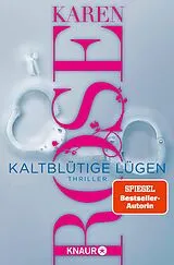 E-Book (epub) Kaltblütige Lügen von Karen Rose