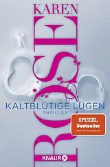 Kartonierter Einband (Kt) Kaltblütige Lügen von Karen Rose