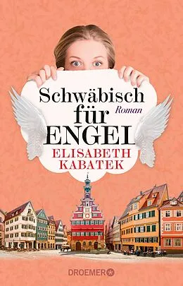 E-Book (epub) Schwäbisch für Engel von Elisabeth Kabatek