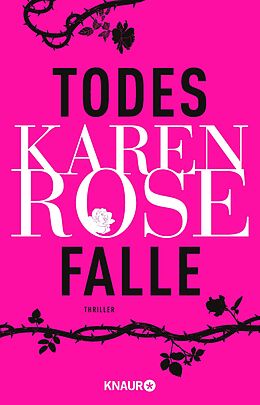 Kartonierter Einband Todesfalle von Karen Rose
