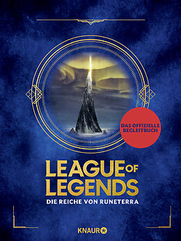 Fester Einband League of Legends. Die Reiche von Runeterra von 