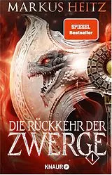 Kartonierter Einband Die Rückkehr der Zwerge 1 von Markus Heitz